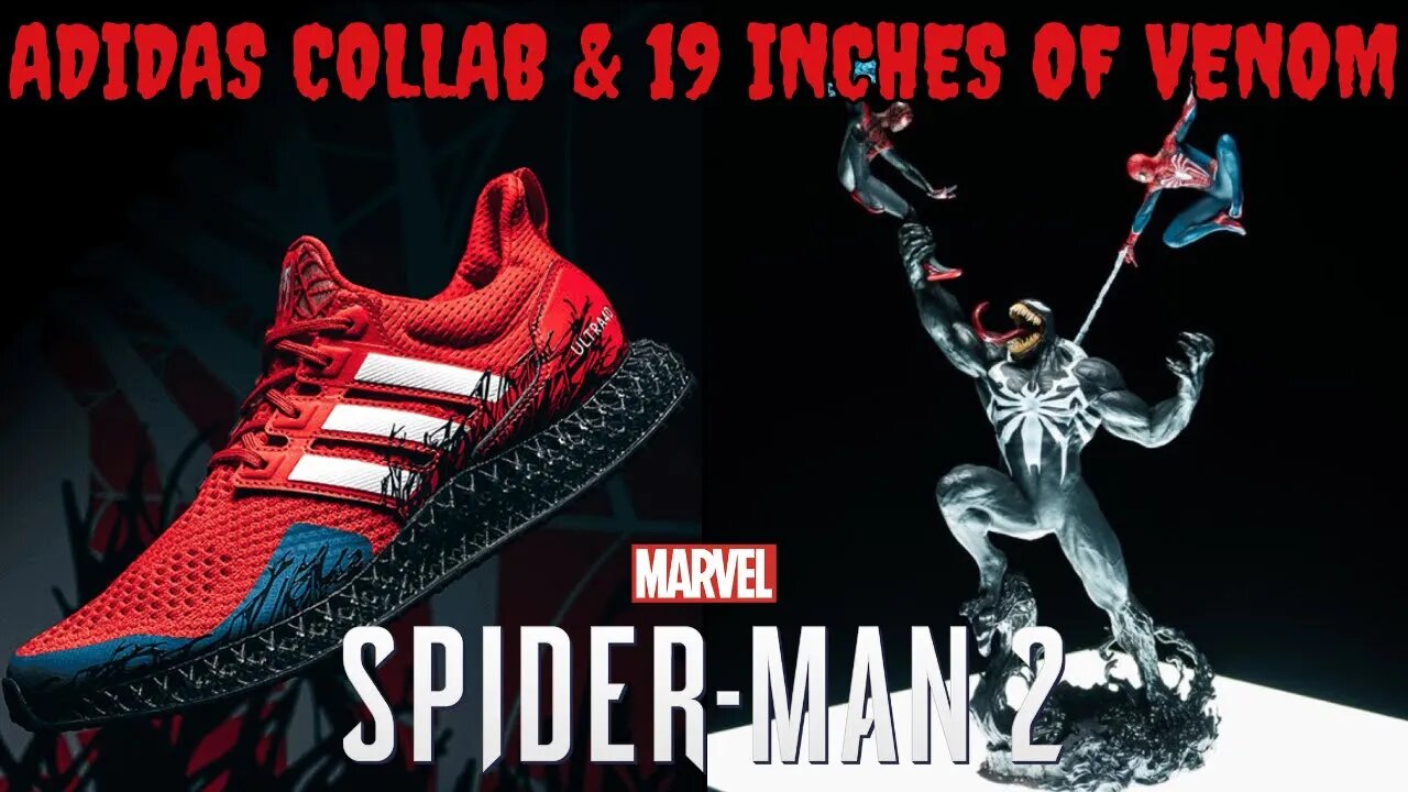 Adidas Spider-Man 2 Collab and 19 Inches of Venom 🫢