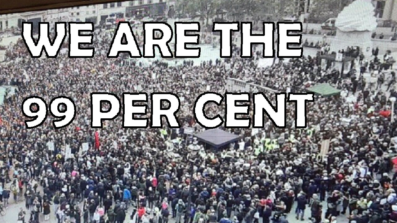 WE ARE THE NINETY NINE PER CENT