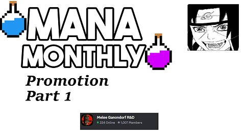 MANA MONTHLY PROMOTION PART 1
