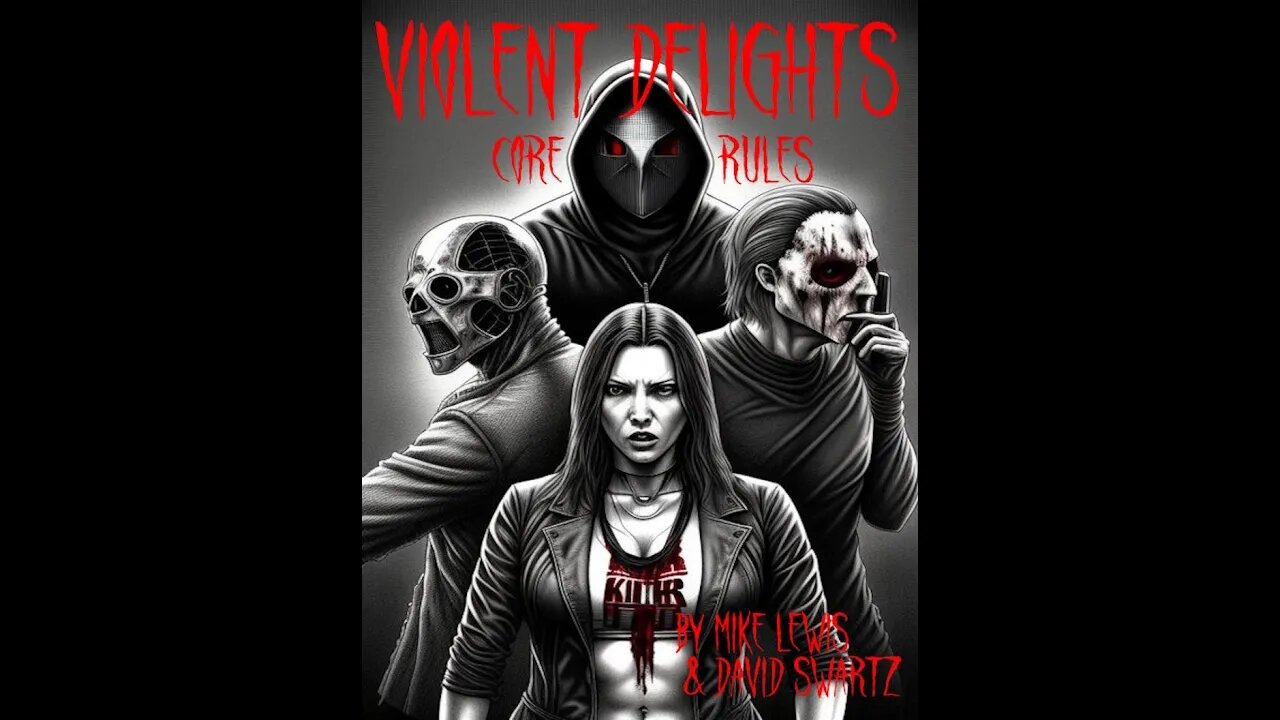 Zombie Campaign: Ep1: Violent Delights Core Rules