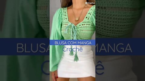 ideias blusa com manga em crochê/ #moda #crochê #crochet #ideias #ideiaslucrativas #beleza