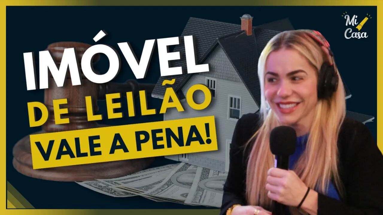 É confiável investir em imóvel de leilão? | Cortes do Mi Casa