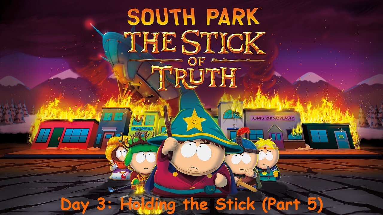 South Park: The Stick of Truth Day 3 Holding the Stick (Part 5)