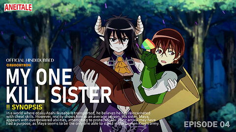 Episode:04 My One Kill Sister