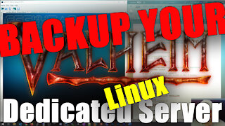 How to Backup Valheim Dedicated Server