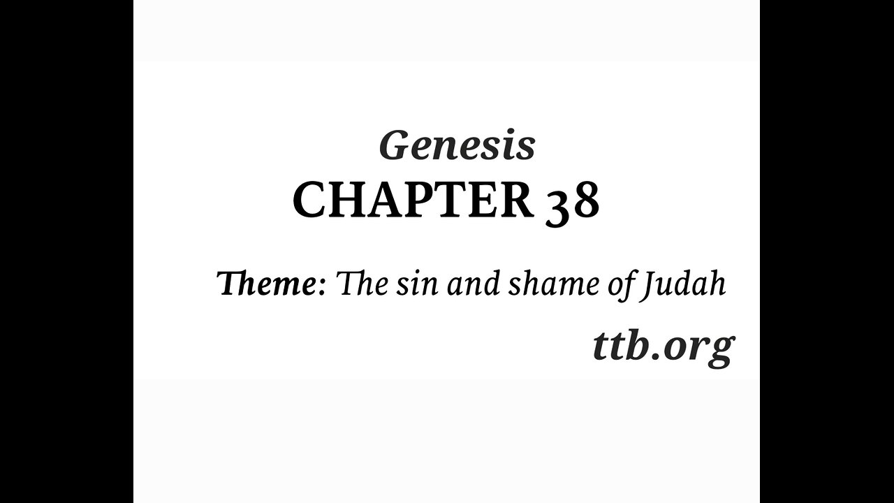 Genesis Chapter 38 (Bible Study)