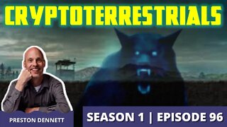 Cryptoterrestrials with Preston Dennett (Episode 96)