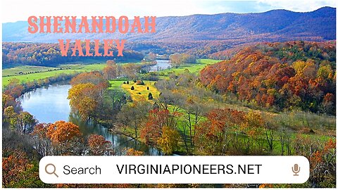 The Shenandoah Valley