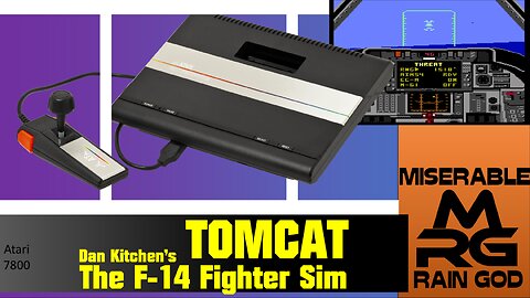 MRGPlays Dan Kitchen's Tomcat: The F14 Fighter Simulator (Atari 7800) -- Retro Let’s Play and Reminiscence