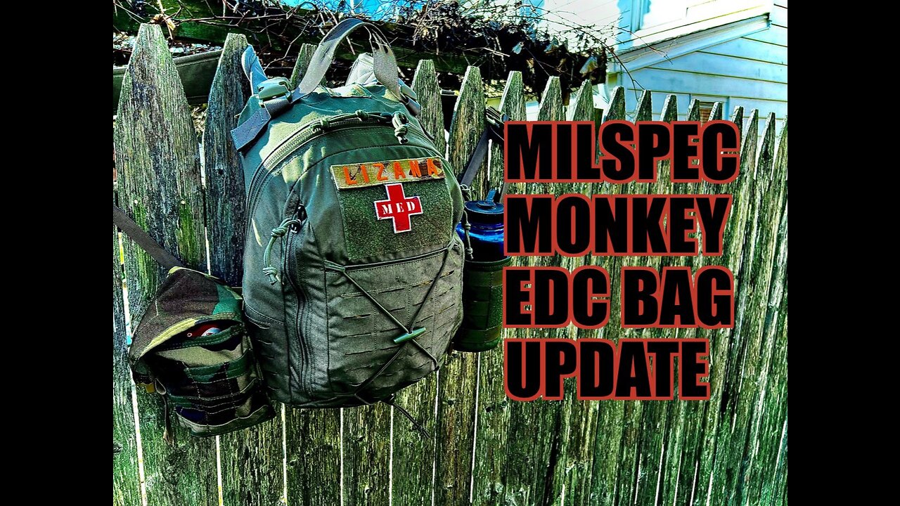 MilSpec Monkey EDC Bag Update