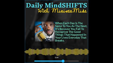 Daily MindSHIFTS Episode 310: