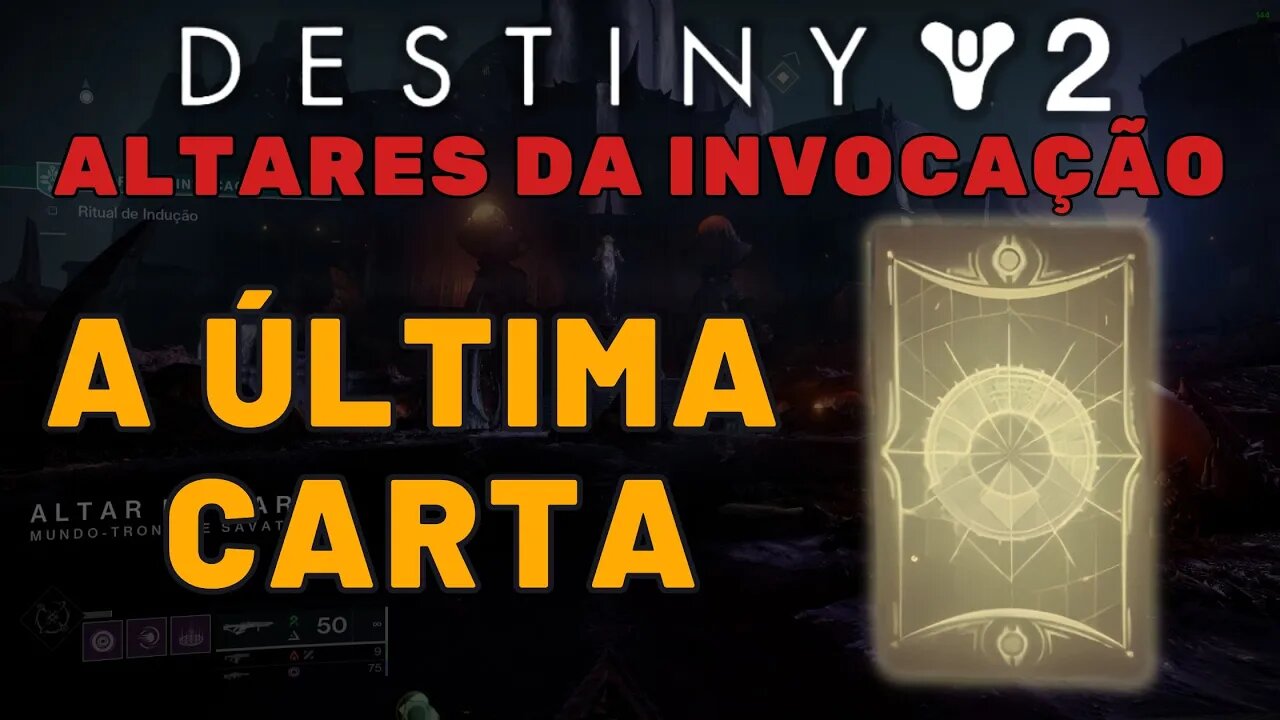 Destiny 2 - Localização da Última Carta (Altares da Invocação) | Semana 8