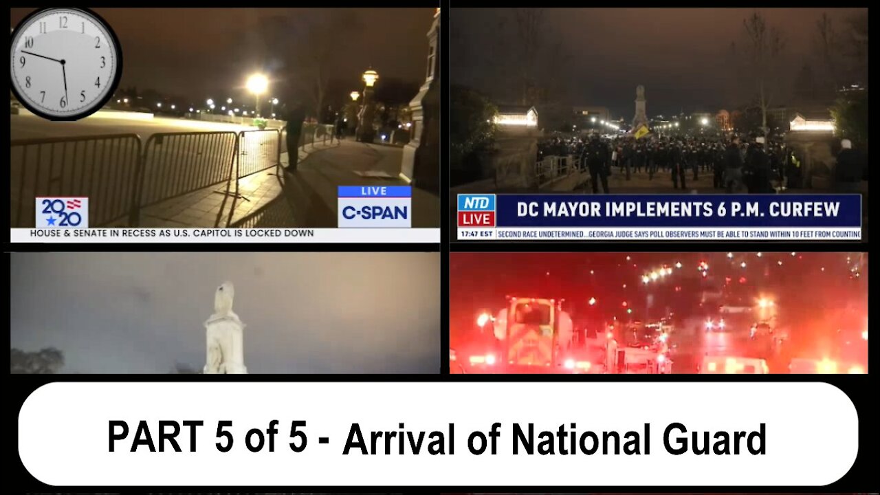 The Late Arrival of National Guard - January 6, 2021