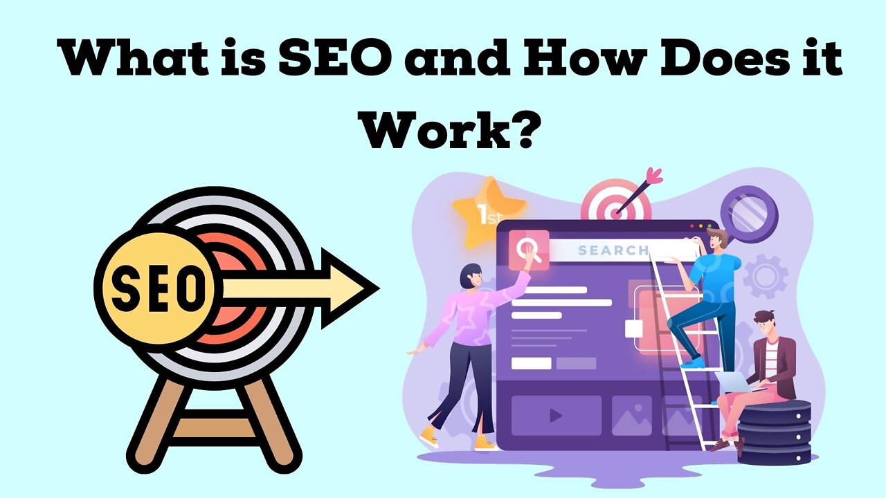 What is SEO and How Does it Work?