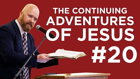 The Holy Spirit Leads, Rebukes, & Saves (The Continuing Adventures of Jesus #20) | Toby Sumpter