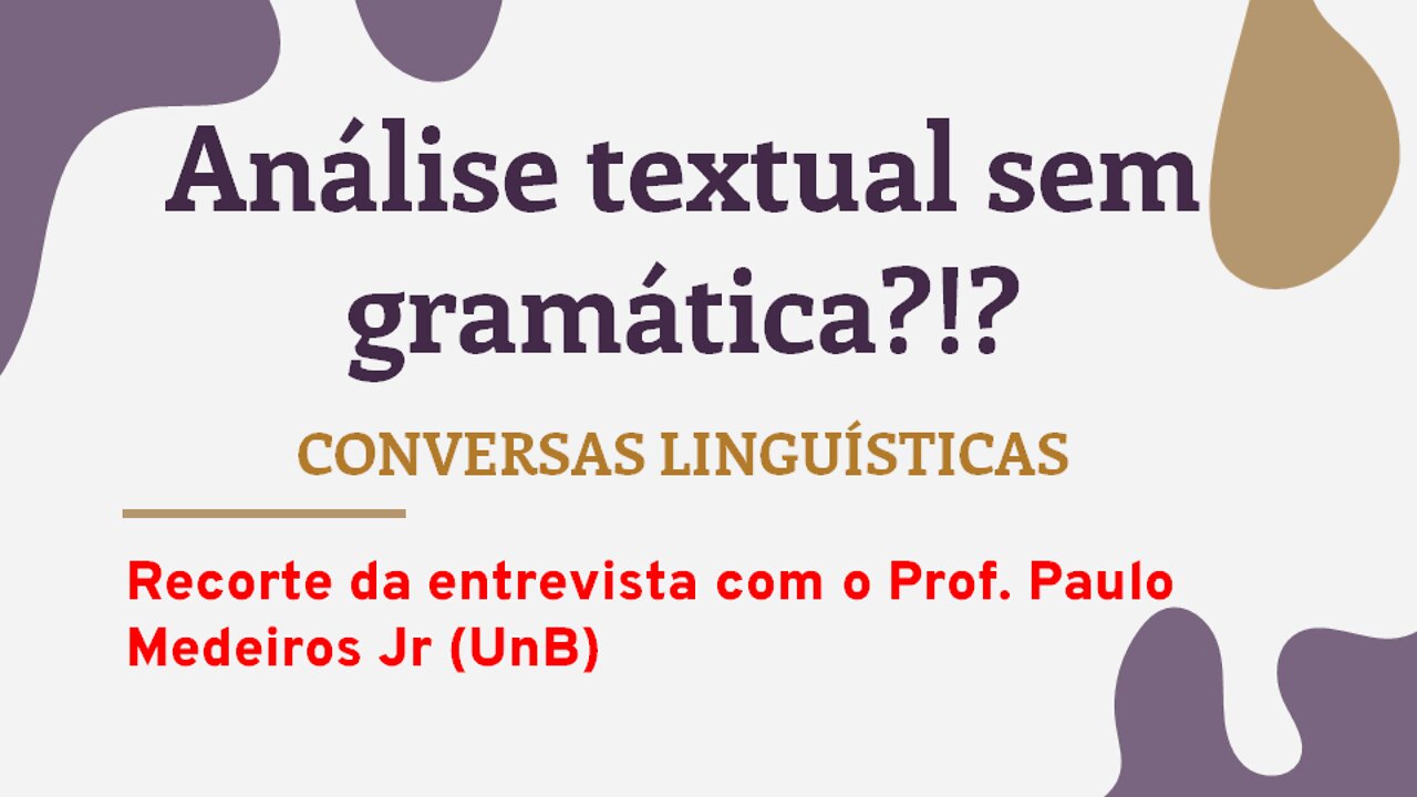 "Análise textual sem gramática"? Isso existe mesmo?! - RECORTE