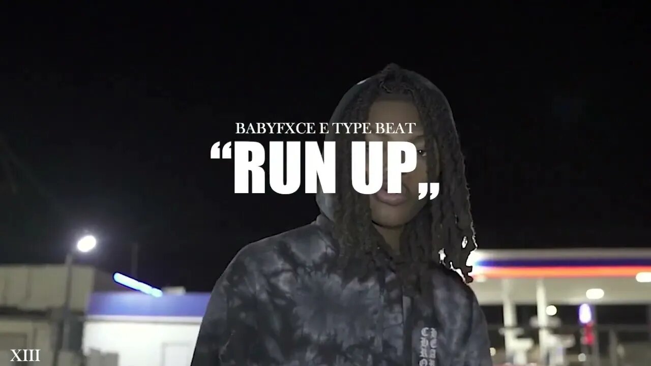 [NEW] Babyfxce E Type Beat "Run Up" (ft. Rio Da Yung Og) | Flint Type Beat | @xiiibeats