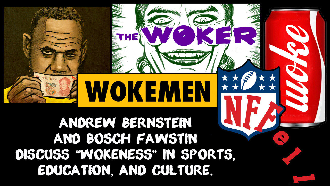 Ep. 014: "Wokeness" in Sports, Education, and Culture