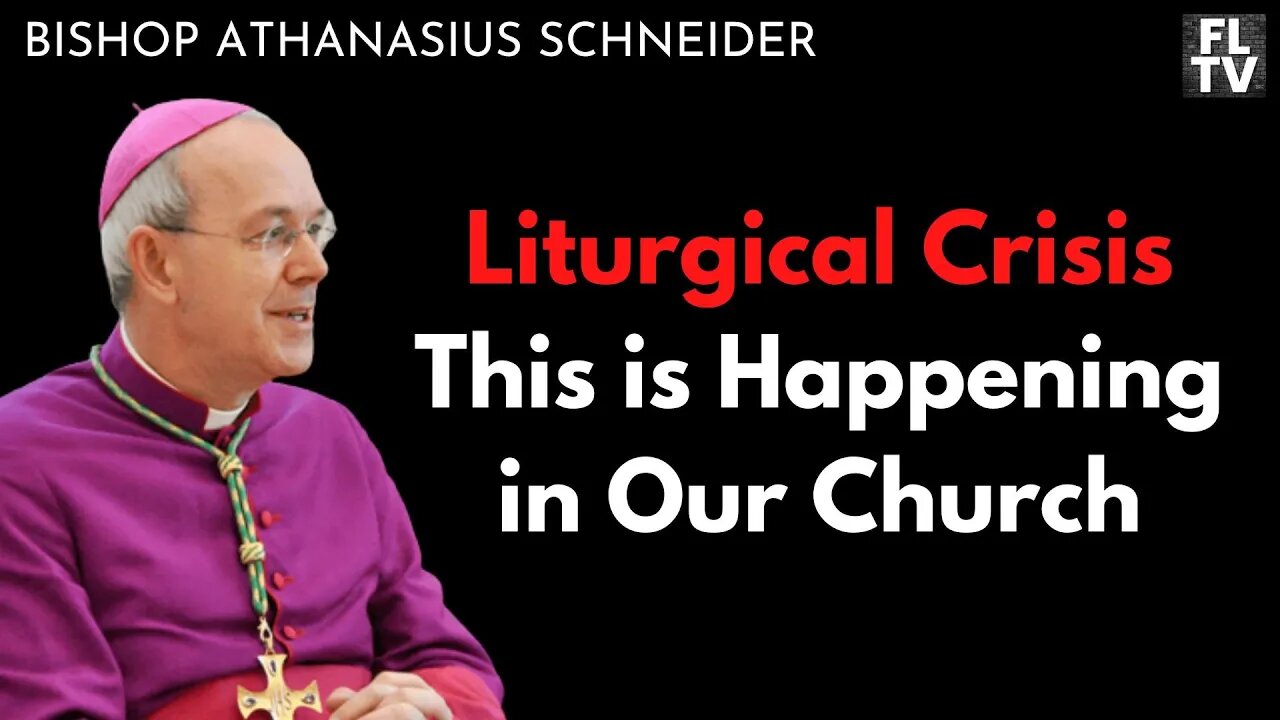 Bishop Schneider: The Liturgical Crisis Occurring in the Catholic Church