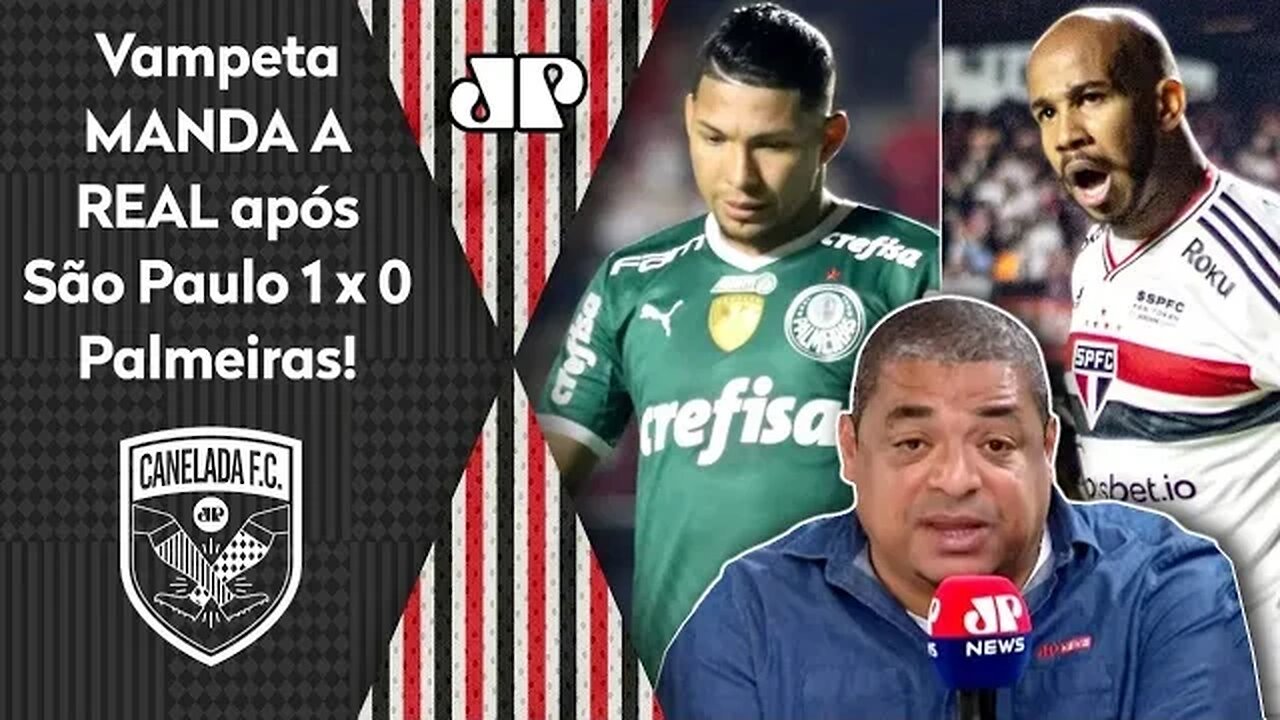 "Cara, o São Paulo contra o Palmeiras é um TIME QUE EU VEJO que..." Vampeta MANDA A REAL após 1 a 0!