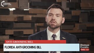 Jack Posobiec on Florida's Anti-Groomer Bill