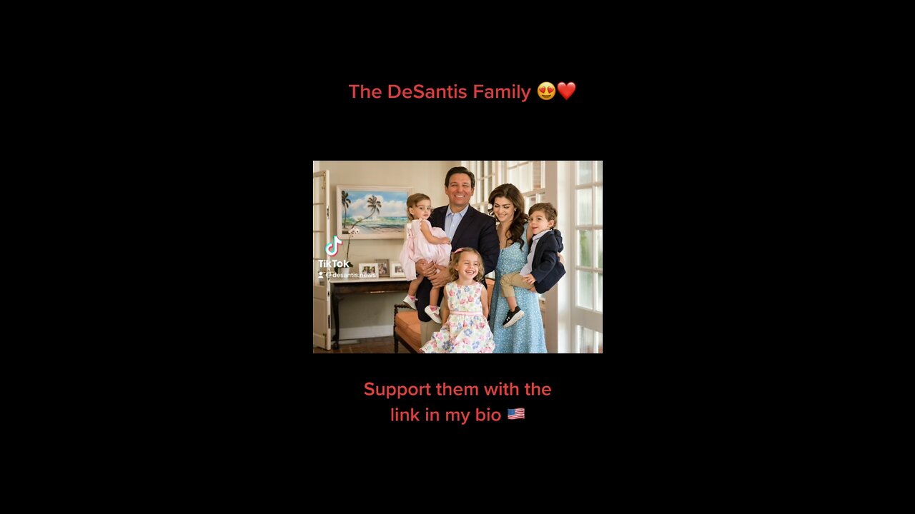 The DeSantis family 😍❤️🇺🇸