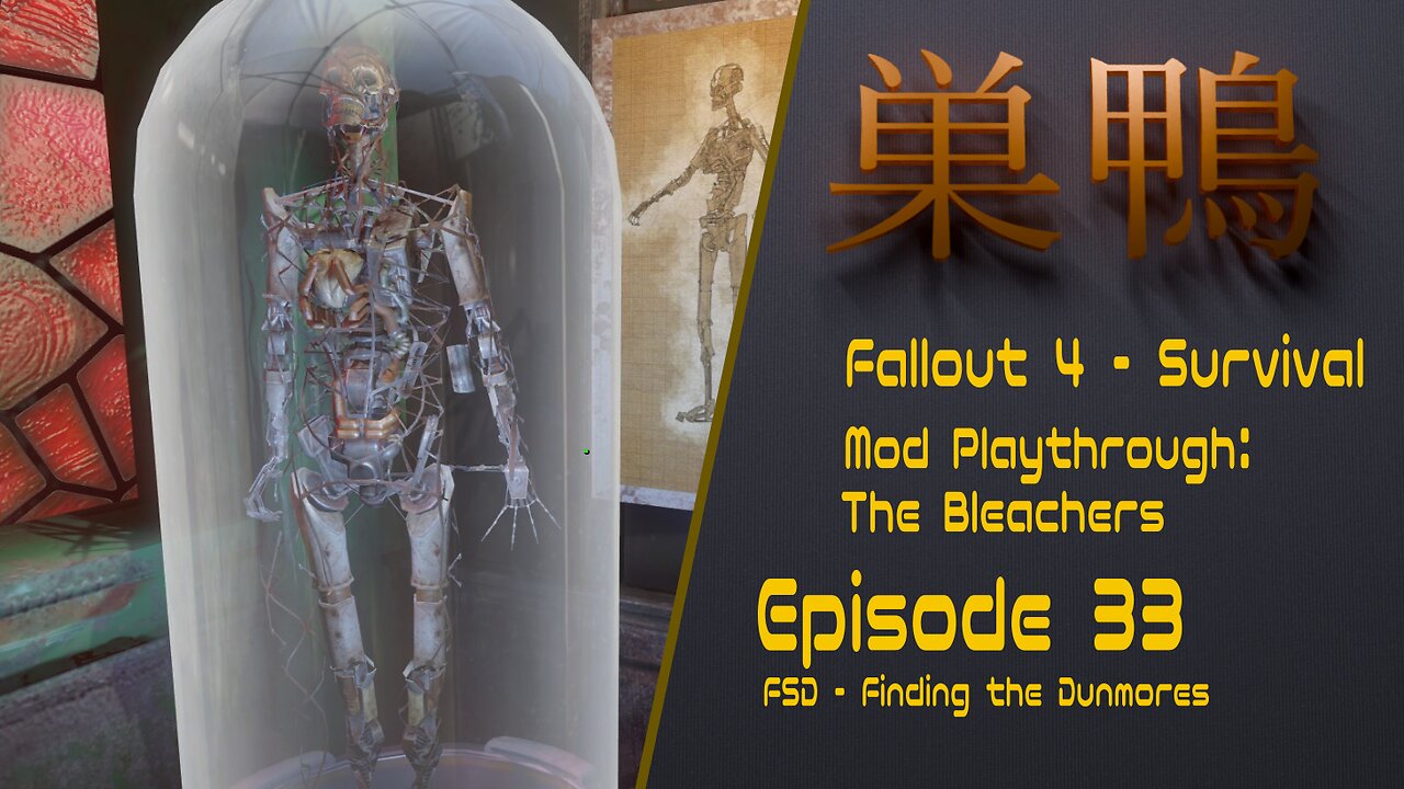 Fallout 4 - Bleachers 2 Survival - ep33 - FSD: Finding the Dunmores