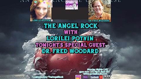 The Angel Rock With Lorilei Potvin and Guest Dr. Frederick Woodard