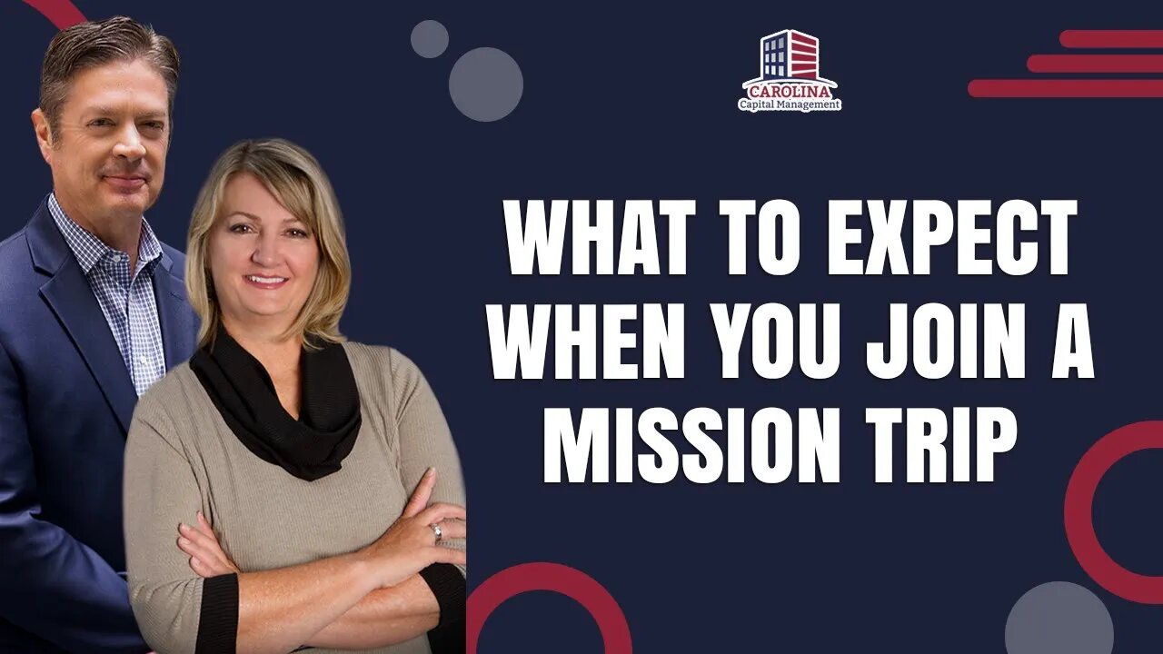 What To Expect When You Join A Mission Trip | Passive Accredited Investor Show