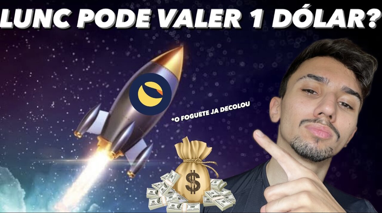 TERRA LUNC PODE VALER 1 DÓLAR?
