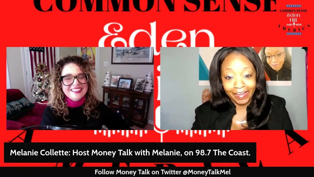 Common Sense America with Eden Hill & Money Talk With Melanie, Holiday Savings.