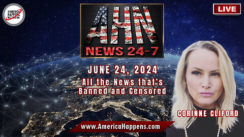 AHN News Live with Corinne Cliford June 24, 2024