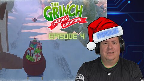 Gamer Dad plays The Grinch | Christmas Adventures | game play | episode 4