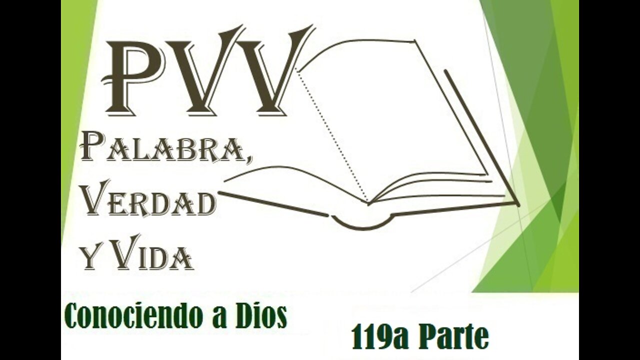 PVV: el Conocimiento de Dios (119ªParte), la Integridad de Dios (31, Fiel)