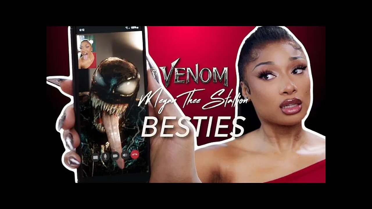 VENOM: THE LAST DANCE – Ahh with Megan Thee Stallion