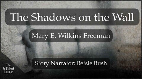 The Shadows on the Wall, Paranormal Horror & Ghost Story