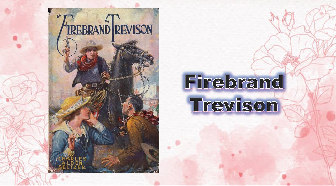 Firebrand' Trevison - Chapter 01