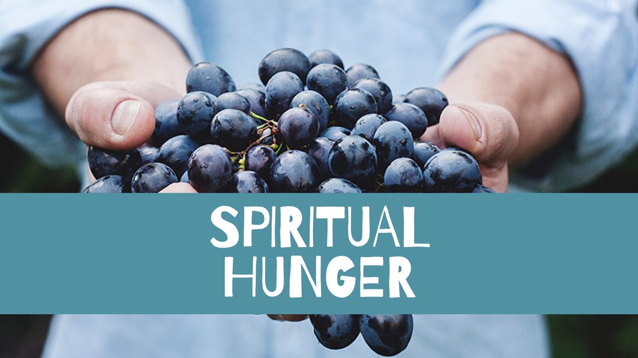 Spiritual Hunger