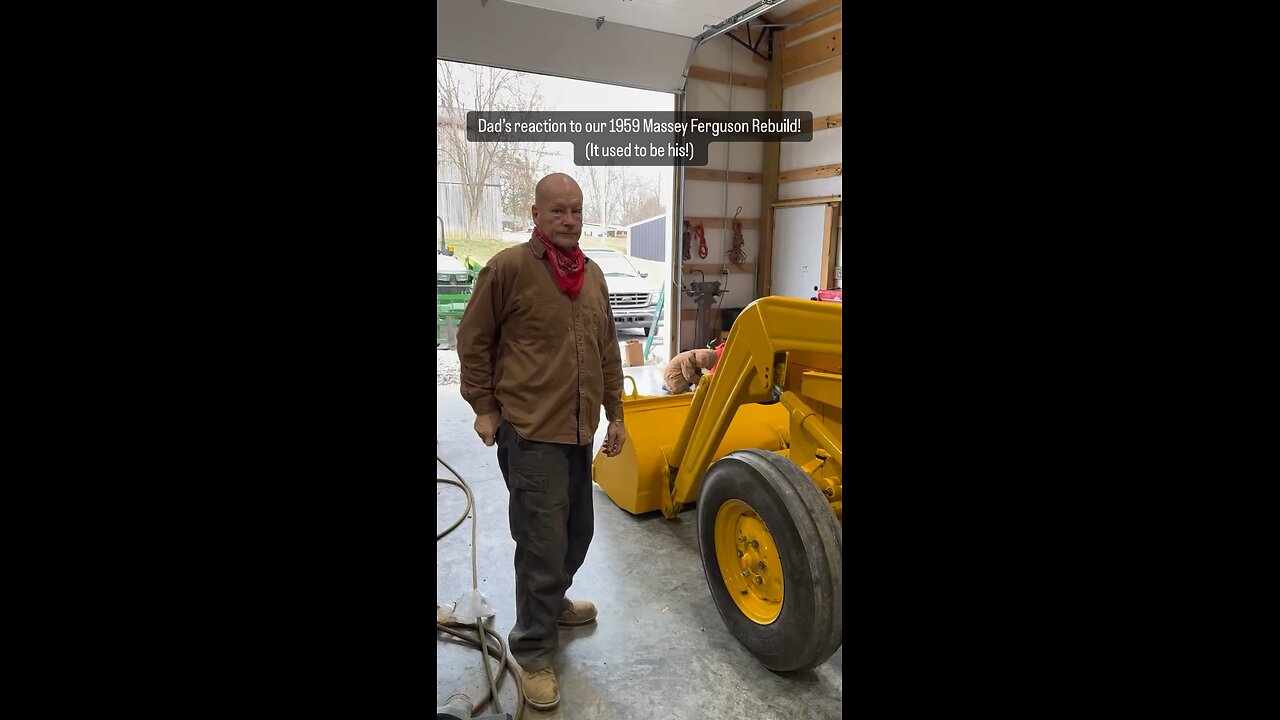 Dad’s Reaction to his 1959 tractor being rebuilt!!!