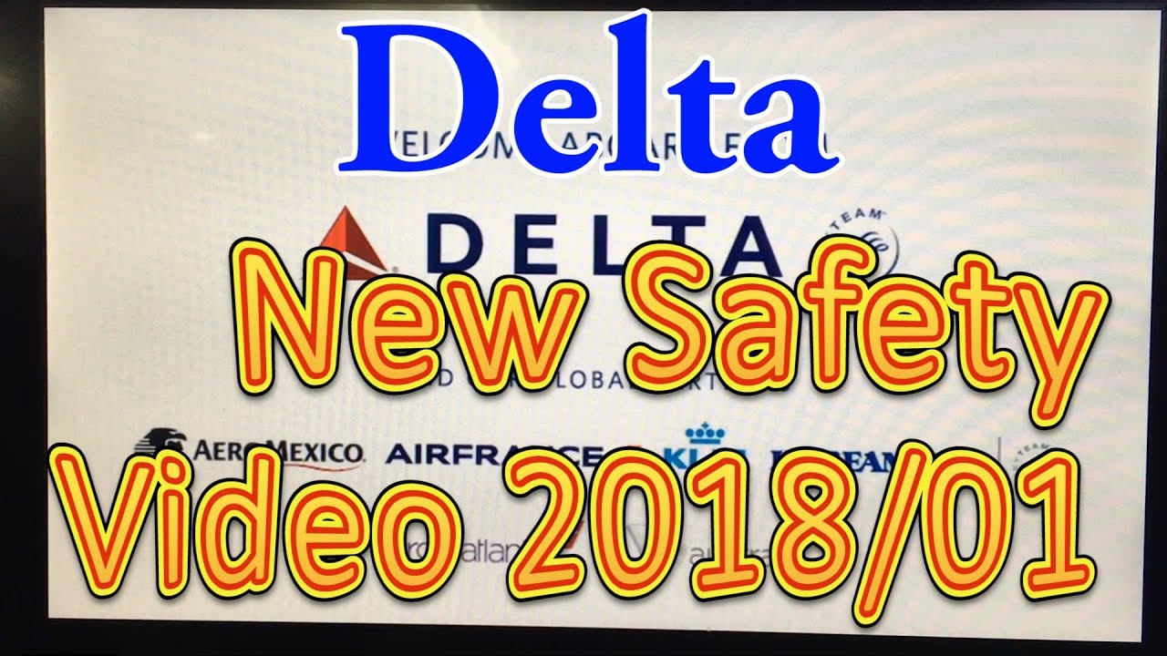 Delta Airline new Safety Video January 2018