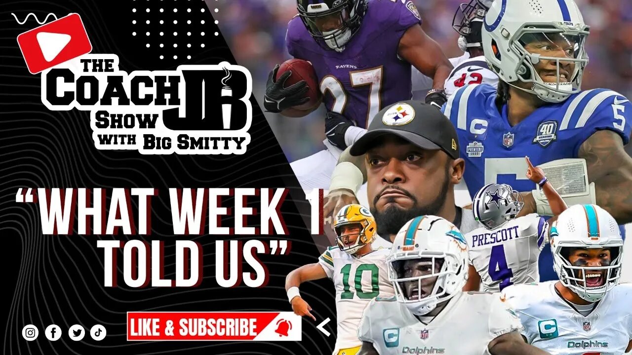 NFL WEEK 1 PERFORMANCE IS AT ALL TIME LOW! | THE COACH JB SHOW WITH BIG SMITTY