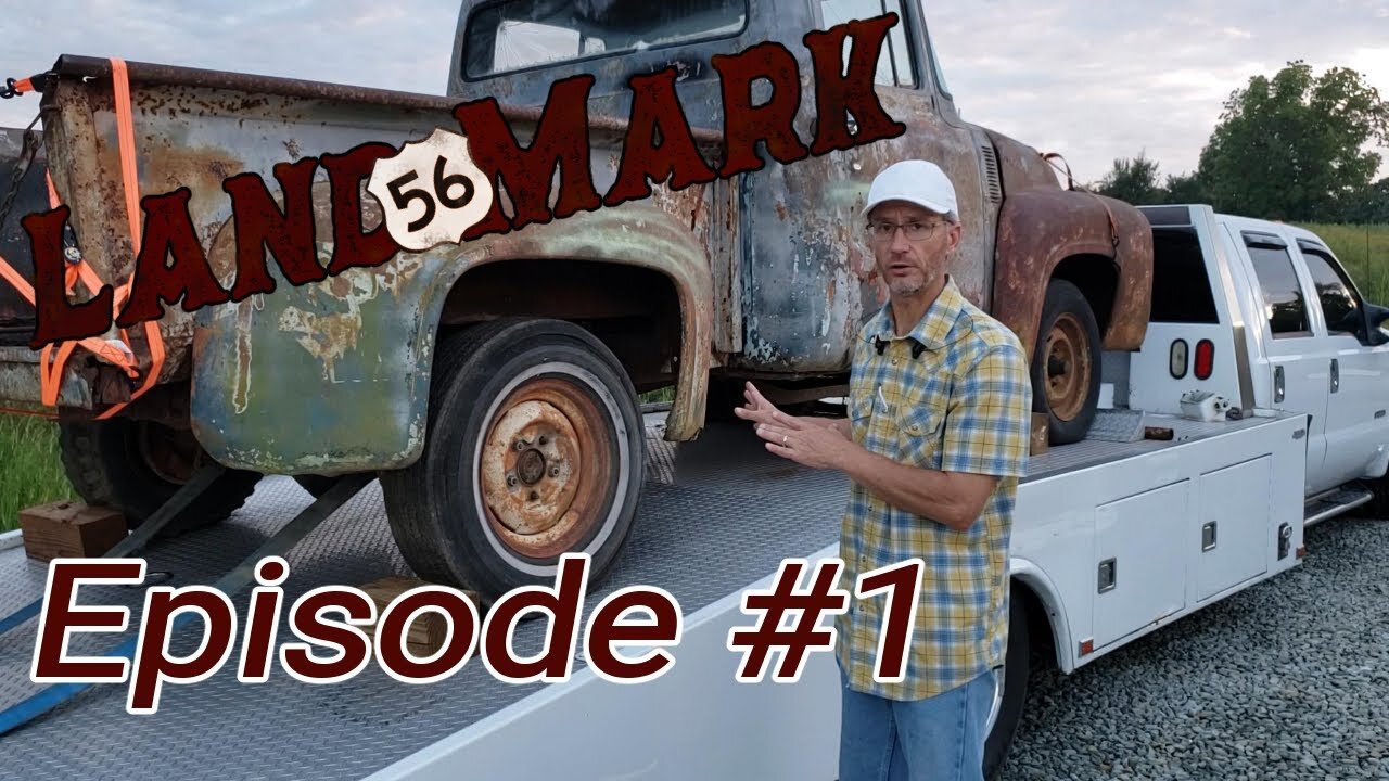 Landmark '56 Project Episode #1