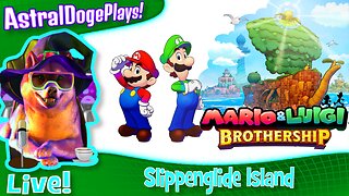 Mario and Luigi Brothership ~LIVE!~ Slippenglide Island