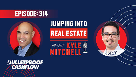 BCF 314: Jumping into Real Estate with Kyle Mitchell