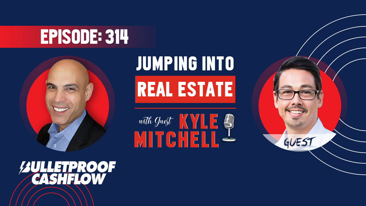 BCF 314: Jumping into Real Estate with Kyle Mitchell