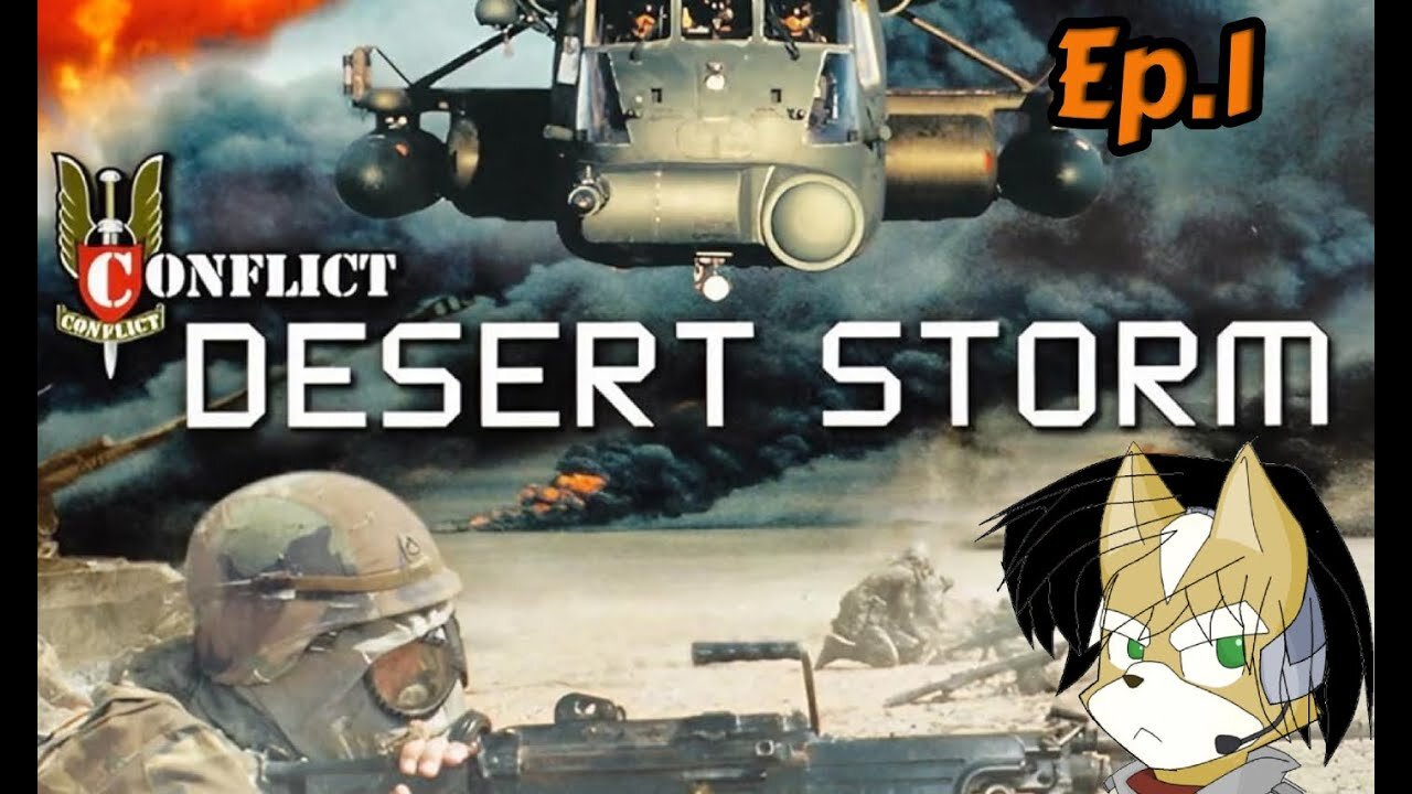 Desert Storm Conflict:Full Playthrough w/Tailsly[Ep.1] - Basic Training