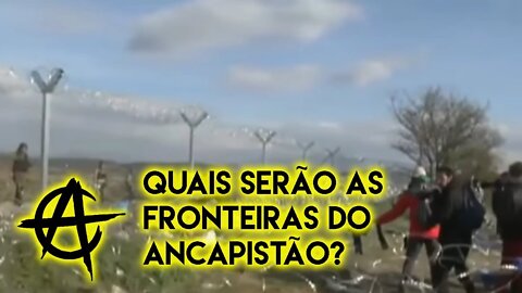 Quais serão as fronteiras do Ancapistão?