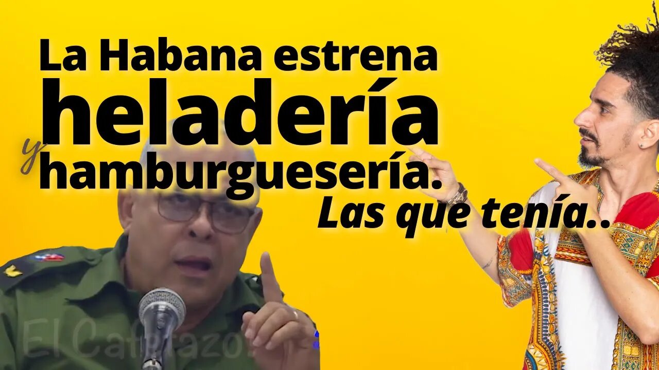 La Habana estrena heladería y hamburguesería. Las que tenían...