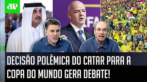 "EU NUNCA VI ISSO NA VIDA! Gente, o Catar..." DECISÃO POLÊMICA para a Copa do Mundo gera DEBATE!