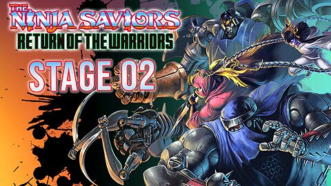 The Ninja Saviors: Return of The Warriors - PC - Walkthrough - Giant Ninja - Stage 02